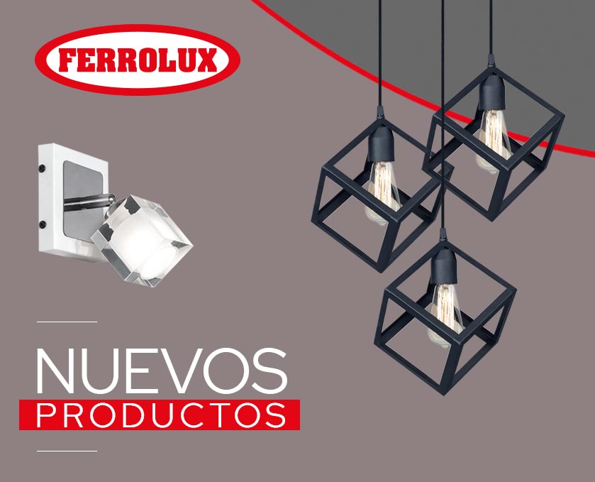 Nuevos productos, Ferrolux Iluminación